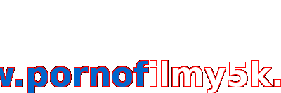 Www.pornofilmy5k.com